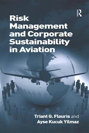 Cover for Triant G. Flouris · Risk Management and Corporate Sustainability in Aviation (Paperback Bog) (2016)