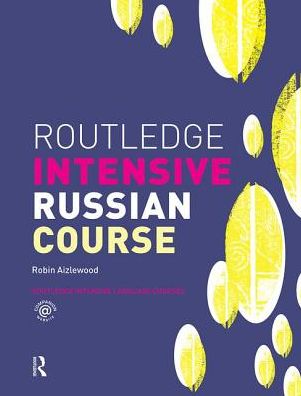 Cover for Robin Aizlewood · Routledge Intensive Russian Course - Routledge Intensive Language Courses (Inbunden Bok) (2018)