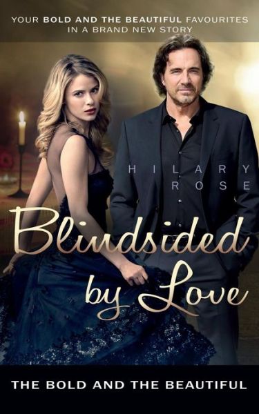 Cover for Hilary Rose · Blindsided by Love (Taschenbuch) (2014)