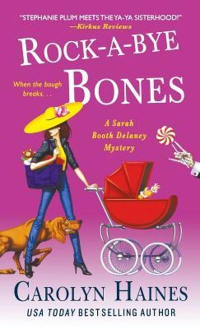 Cover for Carolyn Haines · Rock-A-Bye Bones (Paperback Book) (2017)