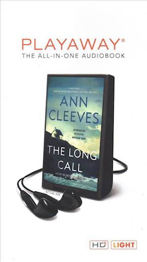 The Long Call - Ann Cleeves - Annan - Macmillan Audio - 9781250623157 - 3 september 2019