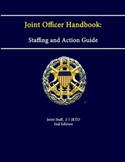Cover for Joint Chiefs of Staff · Joint Officer Handbook (Bok) (2013)
