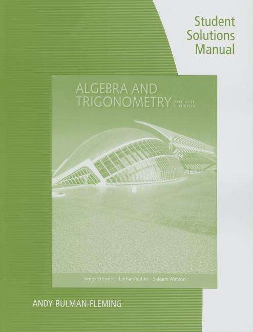 Cover for James Stewart · Student Solutions Manual for Stewart / Redlin / Watson's Algebra and  Trigonometry, 4th (Paperback Book) [4 Revised edition] (2015)