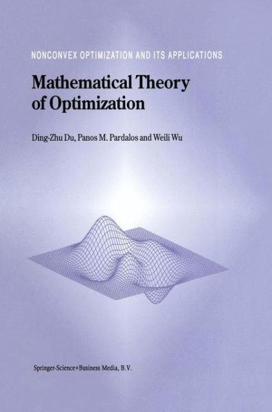 Cover for Ding-zhu Du · Mathematical Theory of Optimization - Nonconvex Optimization and Its Applications (Inbunden Bok) (2001)