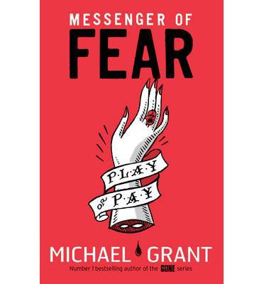 Cover for Michael Grant · Messenger of Fear - Messenger of Fear (Inbunden Bok) (2014)