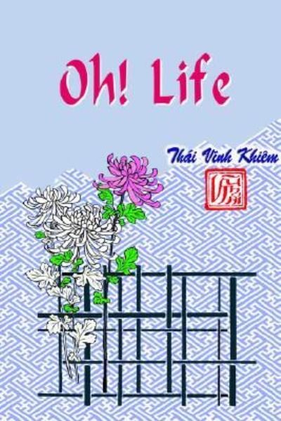 Cover for Thai Vinh Khiem · Oh! Life (Pocketbok) (2005)