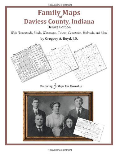 Cover for Gregory a Boyd J.d. · Family Maps of Daviess County, Indiana (Paperback Book) (2010)