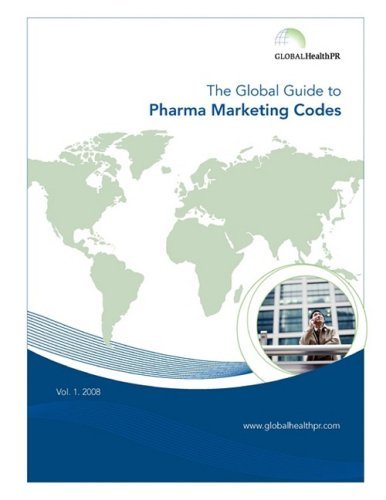 Cover for Globalhealthpr · The Global Guide to Pharma Marketing Codes (Paperback Book) (2008)
