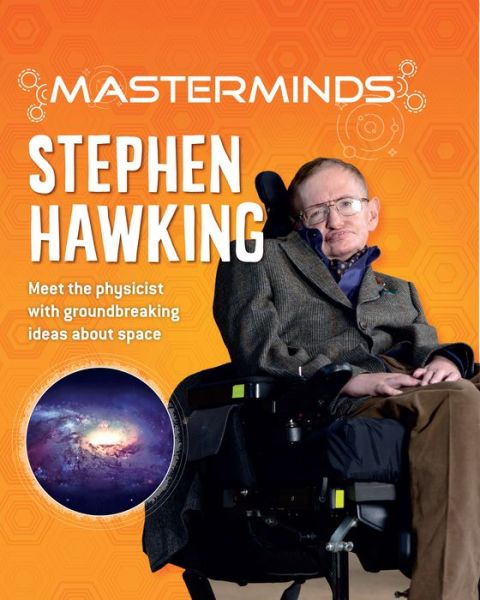 Cover for Izzi Howell · Masterminds: Stephen Hawking (Hardcover Book) (2020)