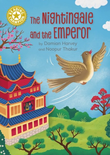 Cover for Damian Harvey · Reading Champion: The Nightingale and the Emperor: Independent Reading Gold 9 - Reading Champion (Gebundenes Buch) (2024)