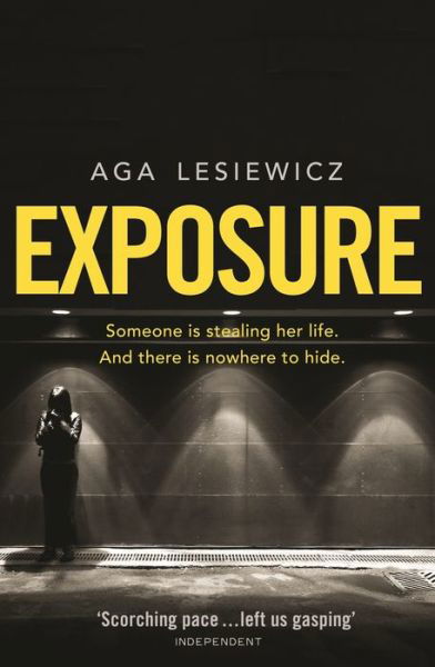 Cover for Aga Lesiewicz · Exposure (Paperback Book) [Main Market Ed. edition] (2017)