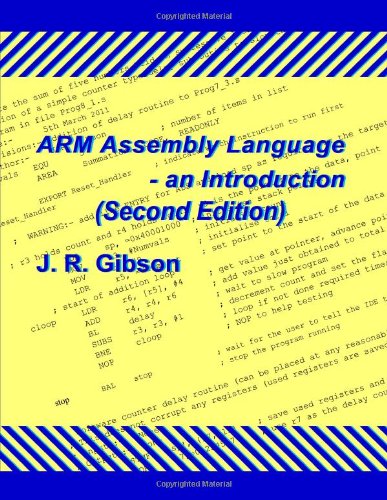 Cover for Gibson, J.r. (Head of the Department of Medical Illustration, Central Public Health Laboratory , Colindale, London) · Arm Assembly Language - an Introduction (Pocketbok) [Second, 2 edition] (2011)