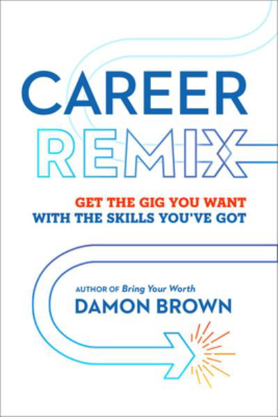 Cover for Damon Brown · Career Remix (Buch) (2022)