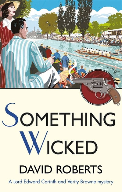 Cover for David Roberts · Something Wicked - Lord Edward Corinth &amp; Verity Browne (Pocketbok) (2017)
