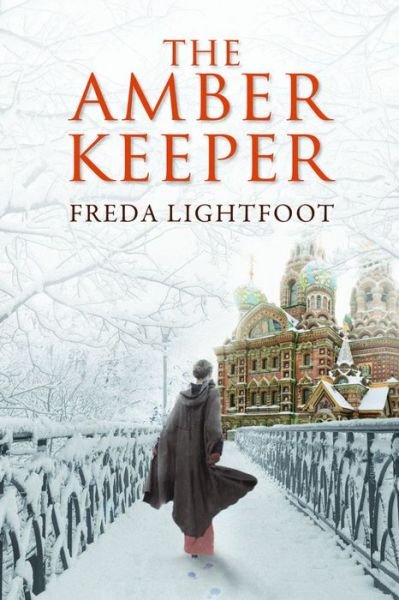 Cover for Freda Lightfoot · The Amber Keeper (Taschenbuch) (2014)