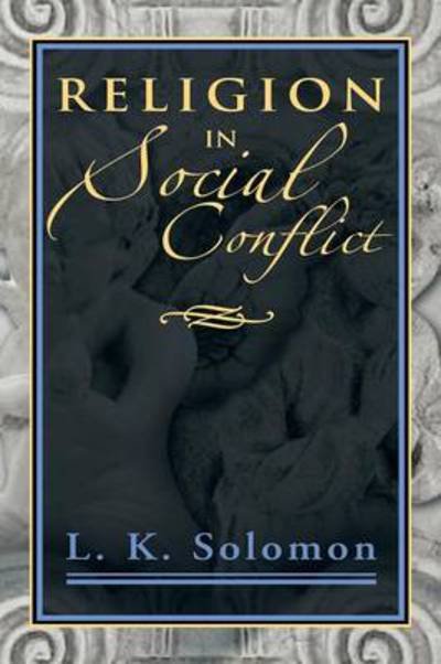 Cover for L K Solomon · Religion in Social Conflict (Taschenbuch) (2013)