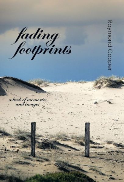 Cover for Raymond Cooper · Fading Footprints (Hardcover Book) (2015)