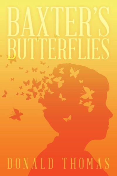 Cover for Donald Thomas · Baxter's Butterflies (Paperback Book) (2015)