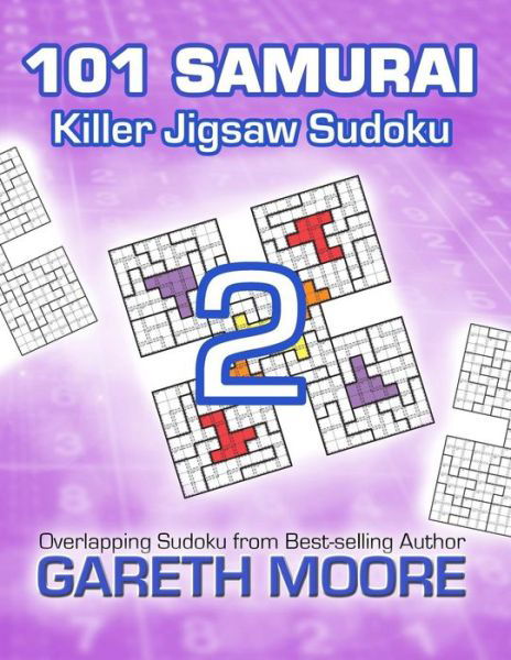 Cover for Gareth Moore · Killer Jigsaw Sudoku 2: 101 Samurai (Paperback Bog) (2014)