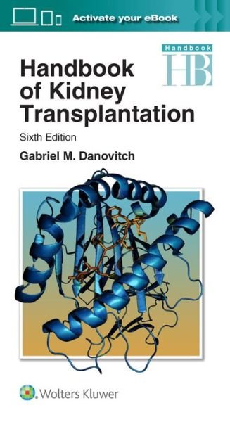 Cover for Danovitch, Dr. Gabriel M., MD · Handbook of Kidney Transplantation (Paperback Bog) (2017)