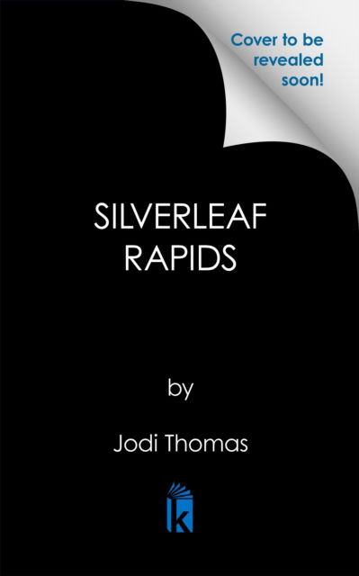 Cover for Jodi Thomas · Silverleaf Rapids (Paperback Book) (2025)