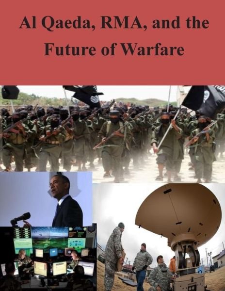 Cover for U S Army War College · Al Qaeda, Rma, and the Future of Warfare (Taschenbuch) (2014)