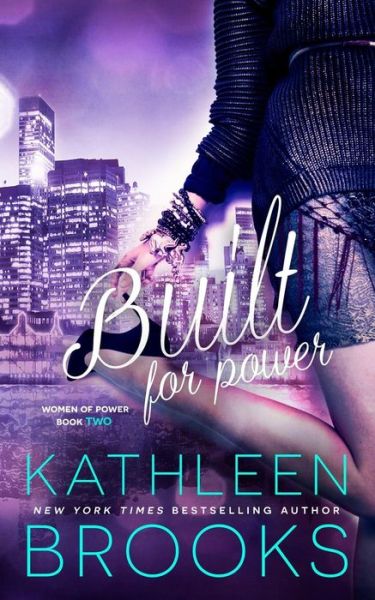 Cover for Kathleen Brooks · Built for Power (Paperback Book) (2014)