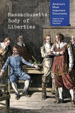 Cover for Ann Byers · Massachusetts Body of Liberties (Paperback Book) (2018)