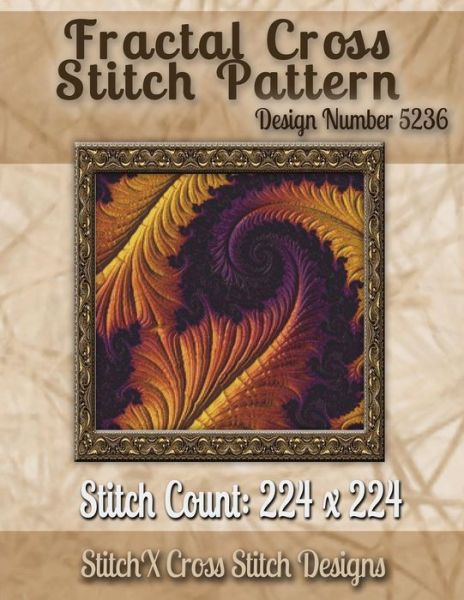 Cover for Tracy Warrington · Fractal Cross Stitch Pattern: Design No. 5236 (Paperback Book) (2014)