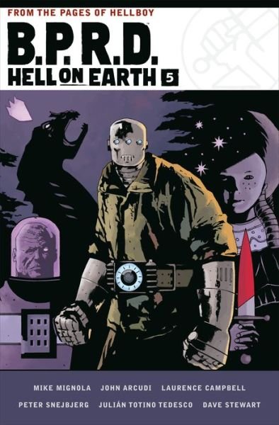 Cover for Mike Mignola · B.P.R.D. Hell on Earth Volume 5 (Inbunden Bok) (2019)