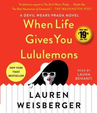 Cover for Lauren Weisberger · When Life Gives You Lululemons (CD) (2019)