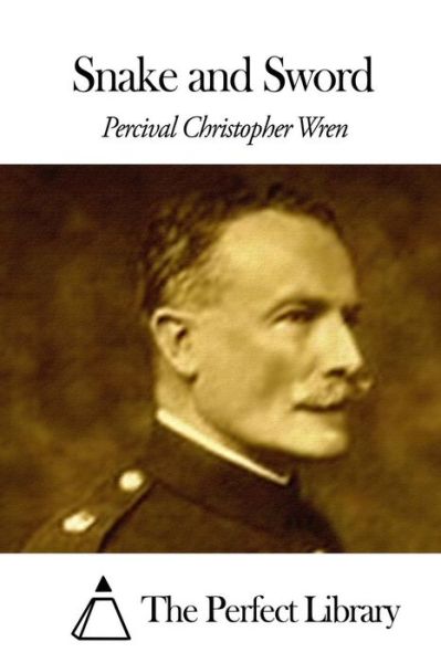 Cover for Percival Christopher Wren · Snake and Sword (Paperback Book) (2015)