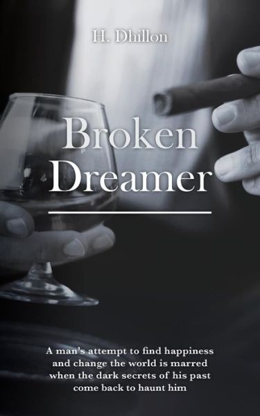 Cover for H Dhillon · Broken Dreamer (Paperback Book) (2015)