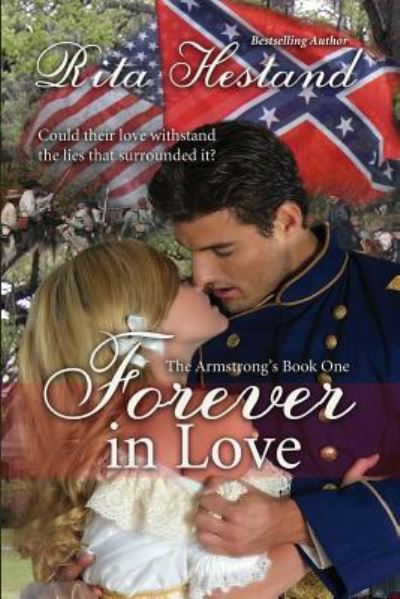 Cover for Rita Hestand · Forever in Love (the Armstrong's Book One) (Paperback Book) (2015)