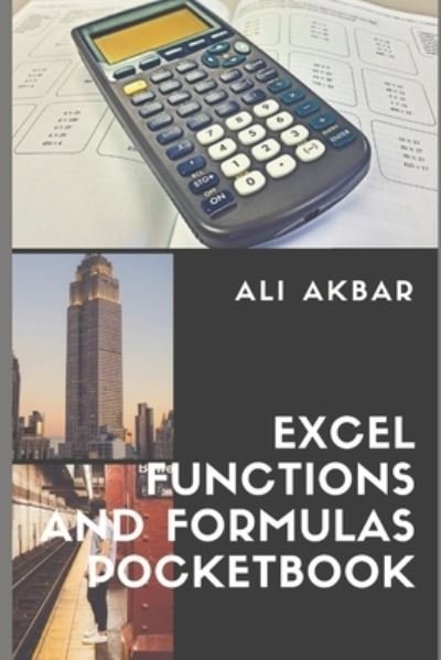 Cover for Ali Akbar · Excel Functions and Formulas Pocketbook (Taschenbuch) (2017)