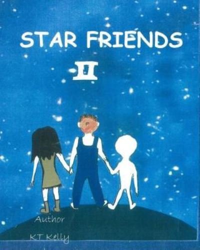 Cover for Kt Kelly · Star Friends II (Paperback Book) (2015)