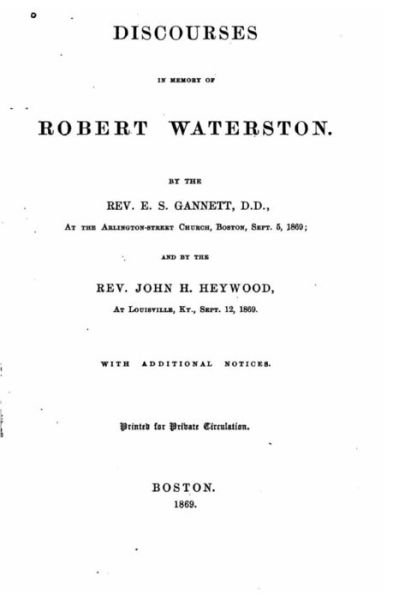 Cover for E S Gannett · Discourses in memory of Robert Waterston (Paperback Bog) (2016)