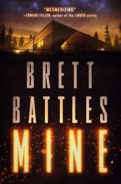 Cover for Brett Battles · Mine (Paperback Book) (2016)