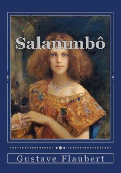 Cover for Gustave Flaubert · Salammbo (Taschenbuch) (2016)