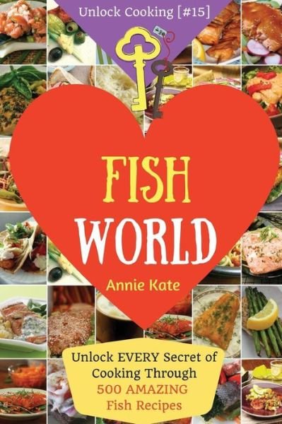 Cover for Annie Kate · Welcome to Fish World (Pocketbok) (2017)