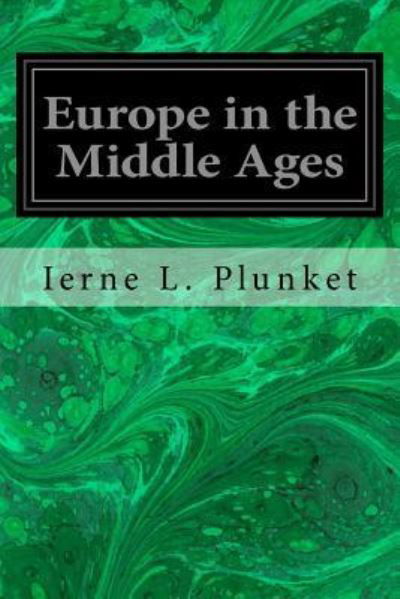 Cover for Ierne Lifford Plunket · Europe in the Middle Ages (Pocketbok) (2017)