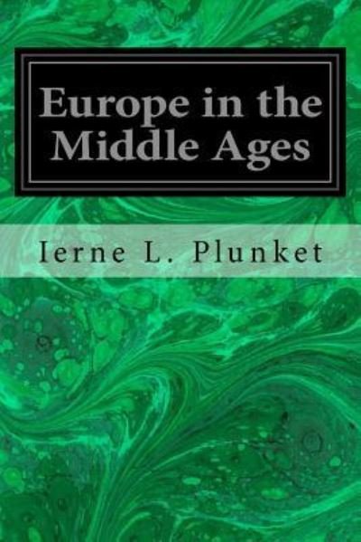 Cover for Ierne Lifford Plunket · Europe in the Middle Ages (Paperback Bog) (2017)