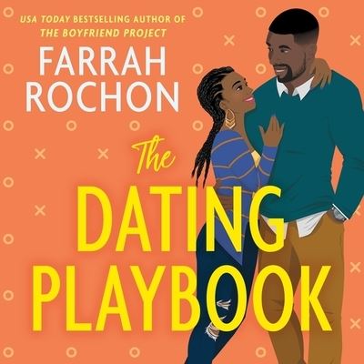 The Dating Playbook - Farrah Rochon - Muzyka - Forever - 9781549167157 - 17 sierpnia 2021