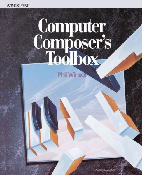 Cover for Winsor · Computer Composers Toolbox (Taschenbuch) (2003)