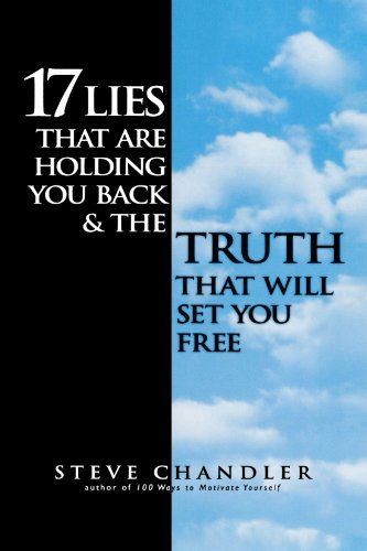 Cover for Steve Chandler · 17 Lies That Are Holding You Back and the Truth That Will Set You Free (Pocketbok) [1st edition] (2001)