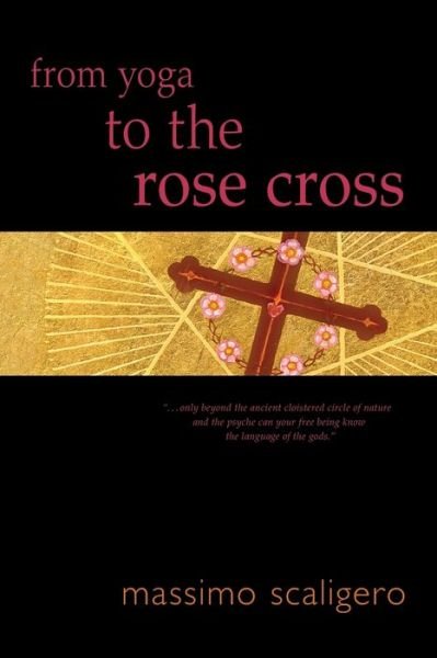 Cover for Massimo Scaligero · From Yoga to the Rose Cross (Paperback Book) (2019)