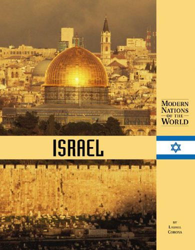 Cover for Laurel Corona · Israel (Modern Nations of the World) (Hardcover Book) [Annotated edition] (2002)