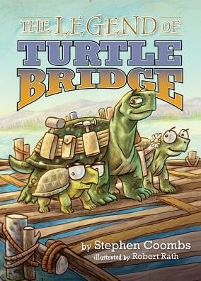 Cover for Stephen Coombs · The Legend of Turtle Bridge (Taschenbuch) (2019)