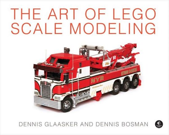 Cover for Dennis Glaasker · The Art Of Lego Scale Modeling (Hardcover Book) (2015)