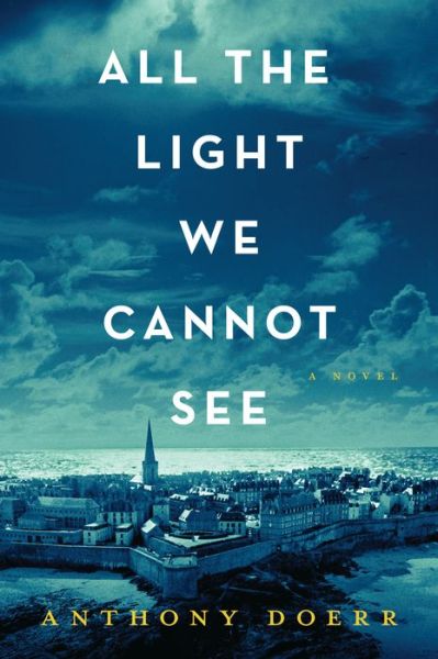 Cover for Anthony Doerr · All the light we cannot see (Bog) [Large print edition. edition] (2017)